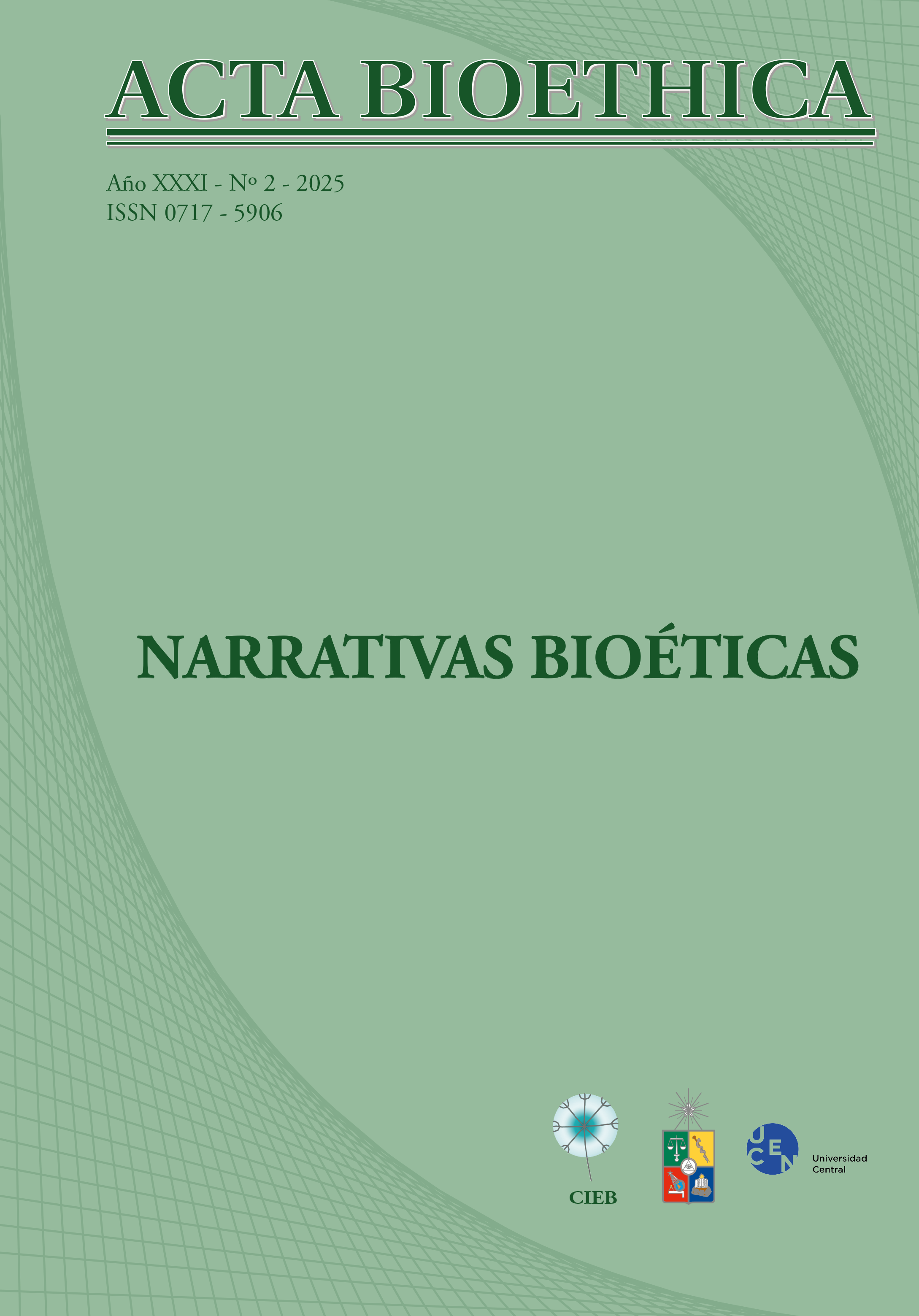 							Ver Vol. 31 Núm. 2 (2025): NARRATIVAS BIOÉTICAS
						